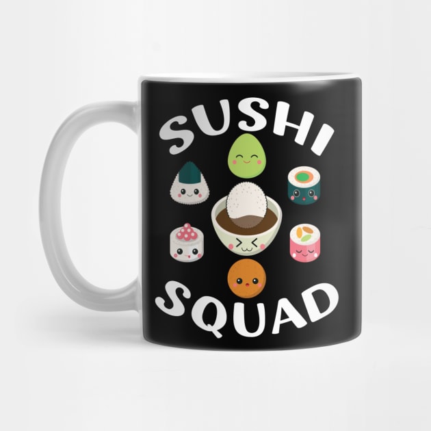 Sushi Squad | Funny Sushi Japanese Food Sushi Lover Gift by barranshirts